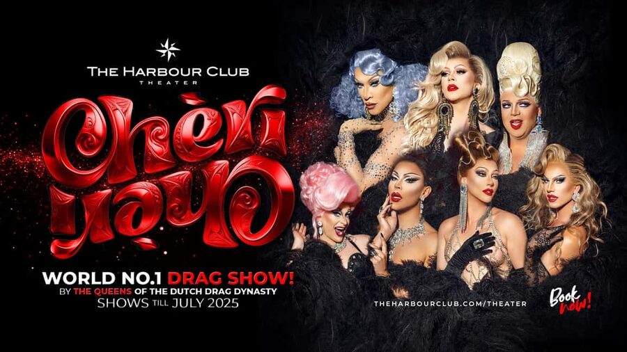 Amsterdam: "Chèri Chèri" - Biggest Drag Show in Europe Entry - Key things to know before you go