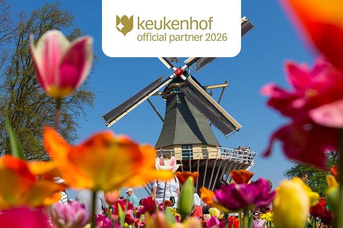 Amsterdam: Keukenhof, Zaanse Schans & Volendam Tour - Back to Amsterdam: Midday Free Time for Lunch (Bring Your Patience)