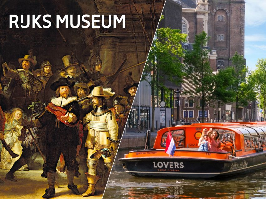 Amsterdam: Rijksmuseum Entry Ticket and Canal Cruise Combo - Price and Value: Is $45 Fair for This Combo?